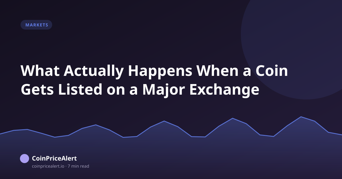 What Actually Happens When a Coin Gets Listed on a Major Exchange