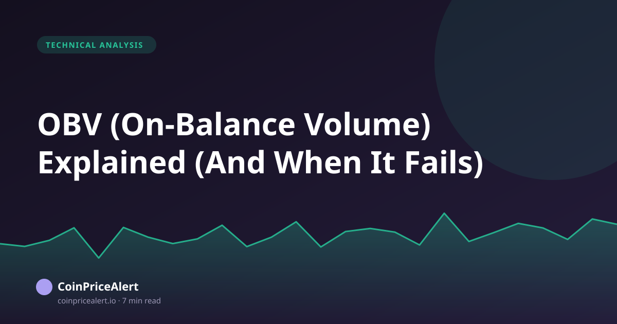 OBV (On-Balance Volume) Explained (And When It Fails)