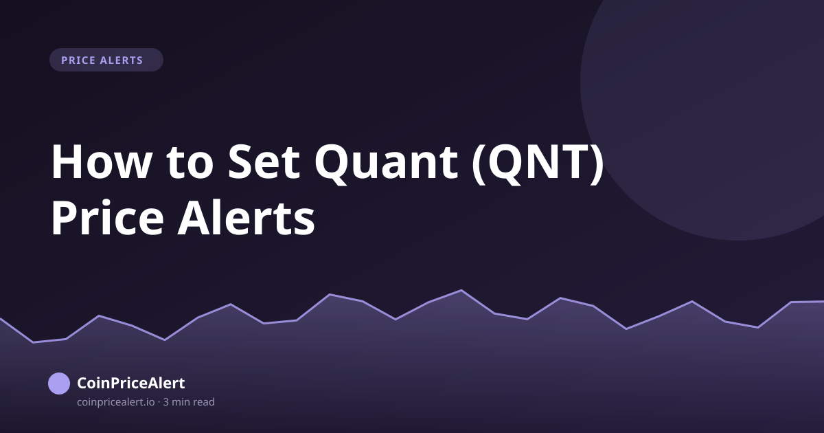 How to Set Quant (QNT) Price Alerts